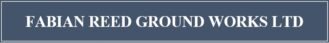 Fabian Reed Ground Works Ltd